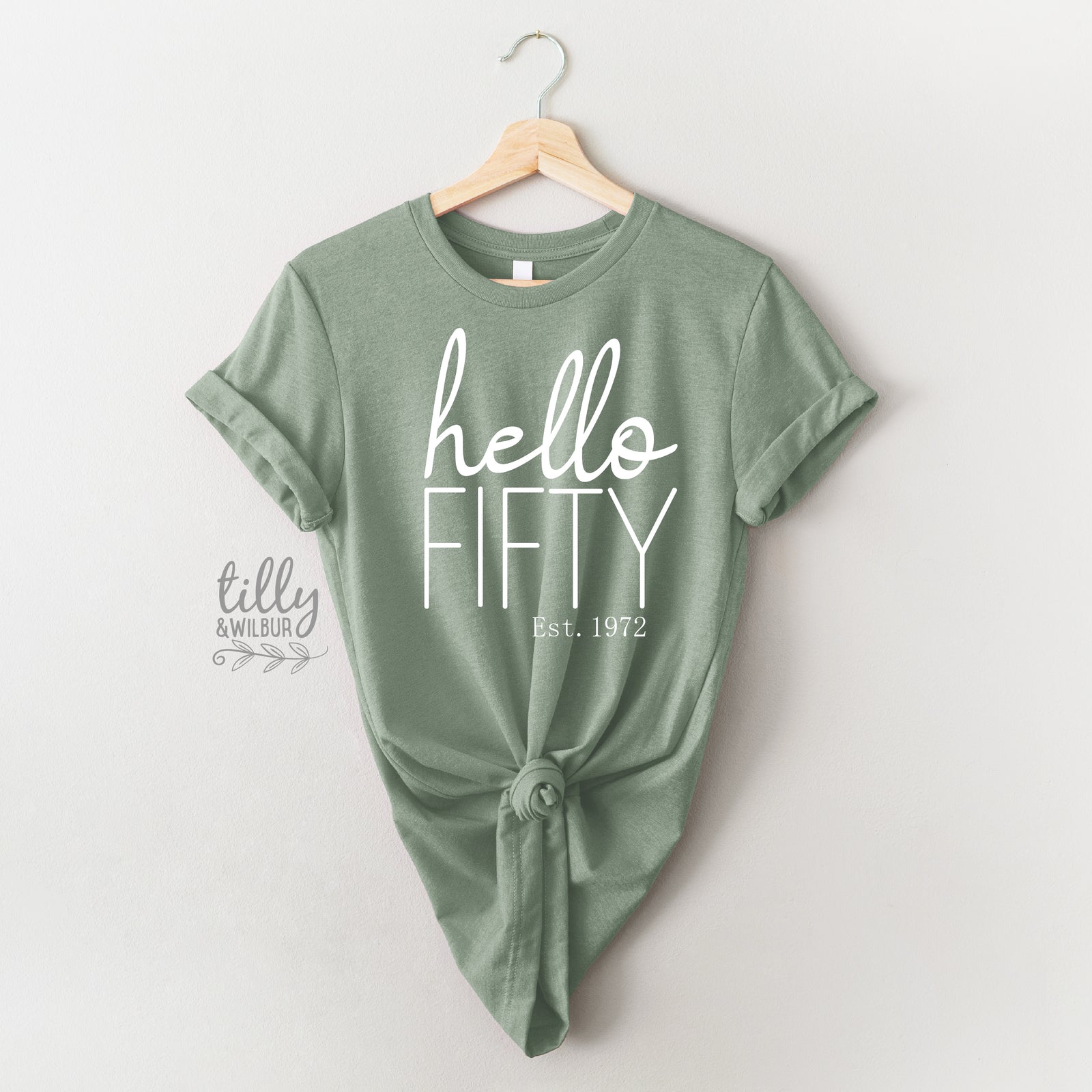 Hello Fifty With Custom Est Year