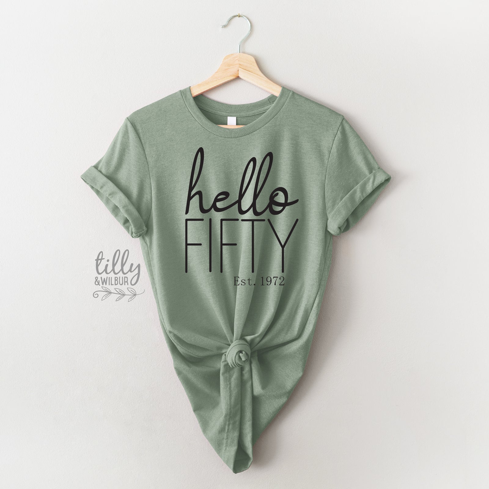 Hello Fifty With Custom Est Year