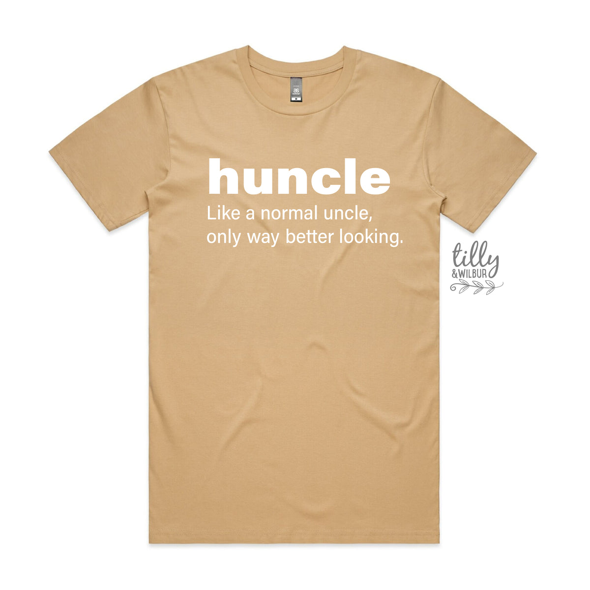 Huncle: Just Like A Normal Uncle Only Way Better Looking (MORE COLOURS &amp; STYLES)