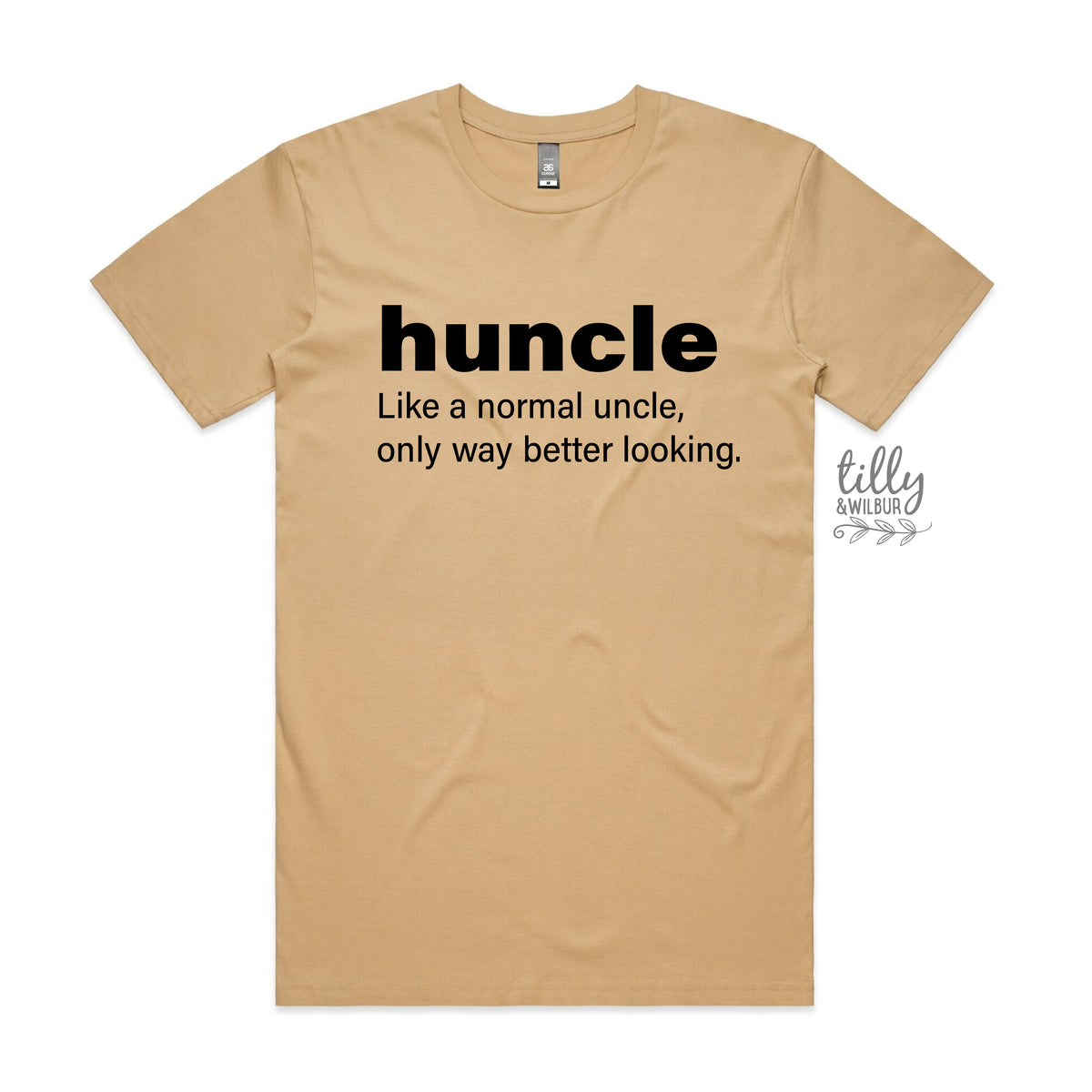 Huncle: Just Like A Normal Uncle Only Way Better Looking (MORE COLOURS &amp; STYLES)