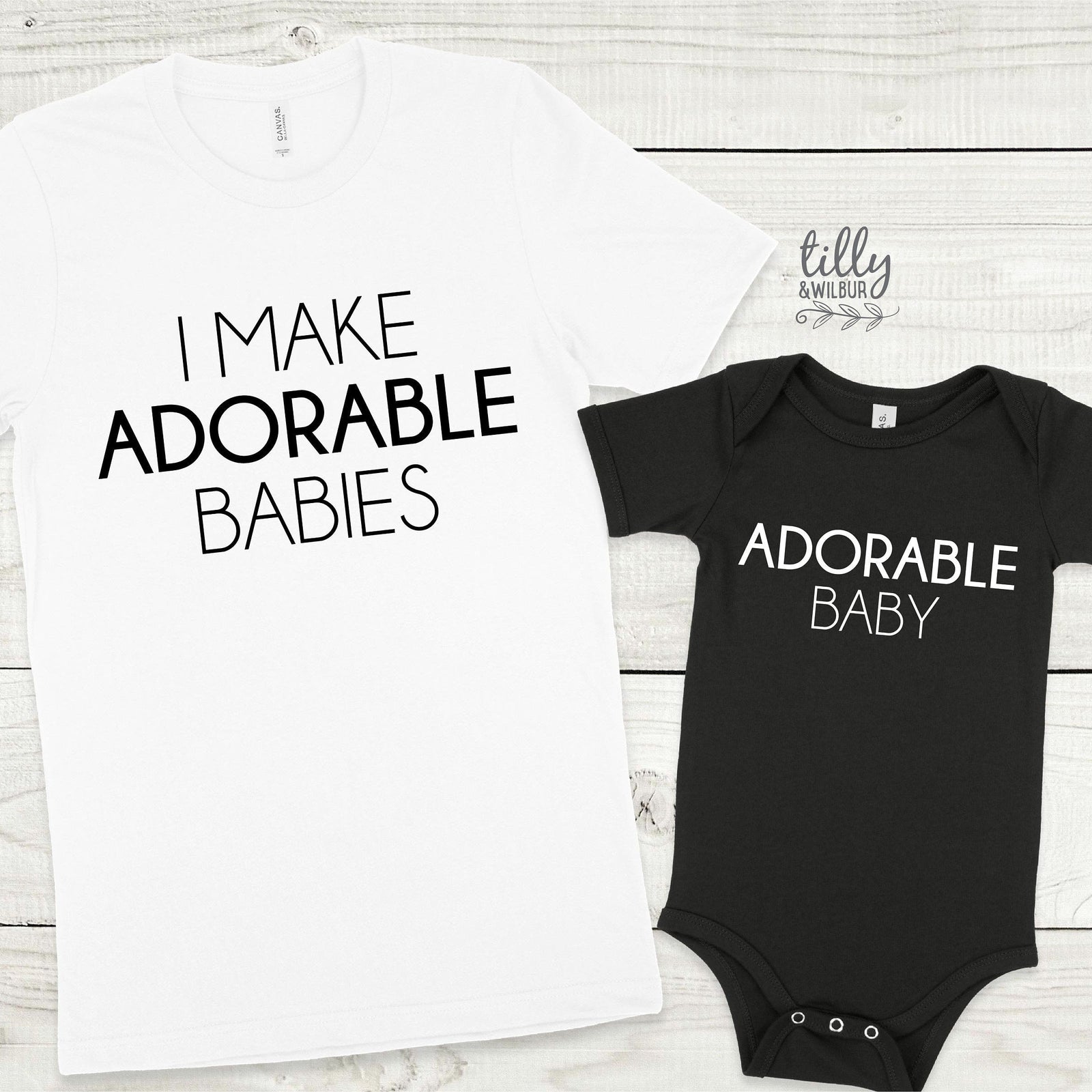 I Make Adorable Babies matching set