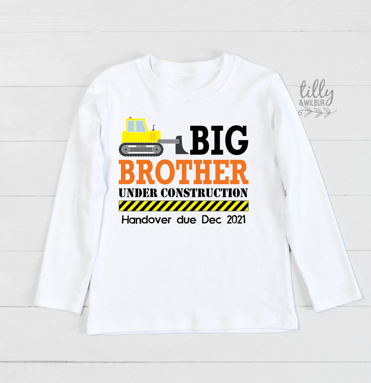 Personalised Big Brother Under Construction T-Shirt – Handover Due Date