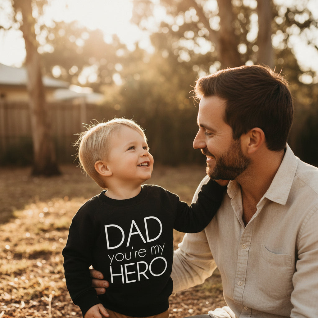 Kids jumper with a clean modern design reading Dad You're My Hero.