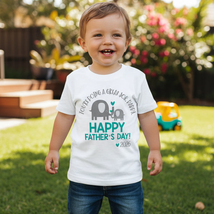 Kids Father's Day T-Shirt – You're Doing A Great Job Daddy
