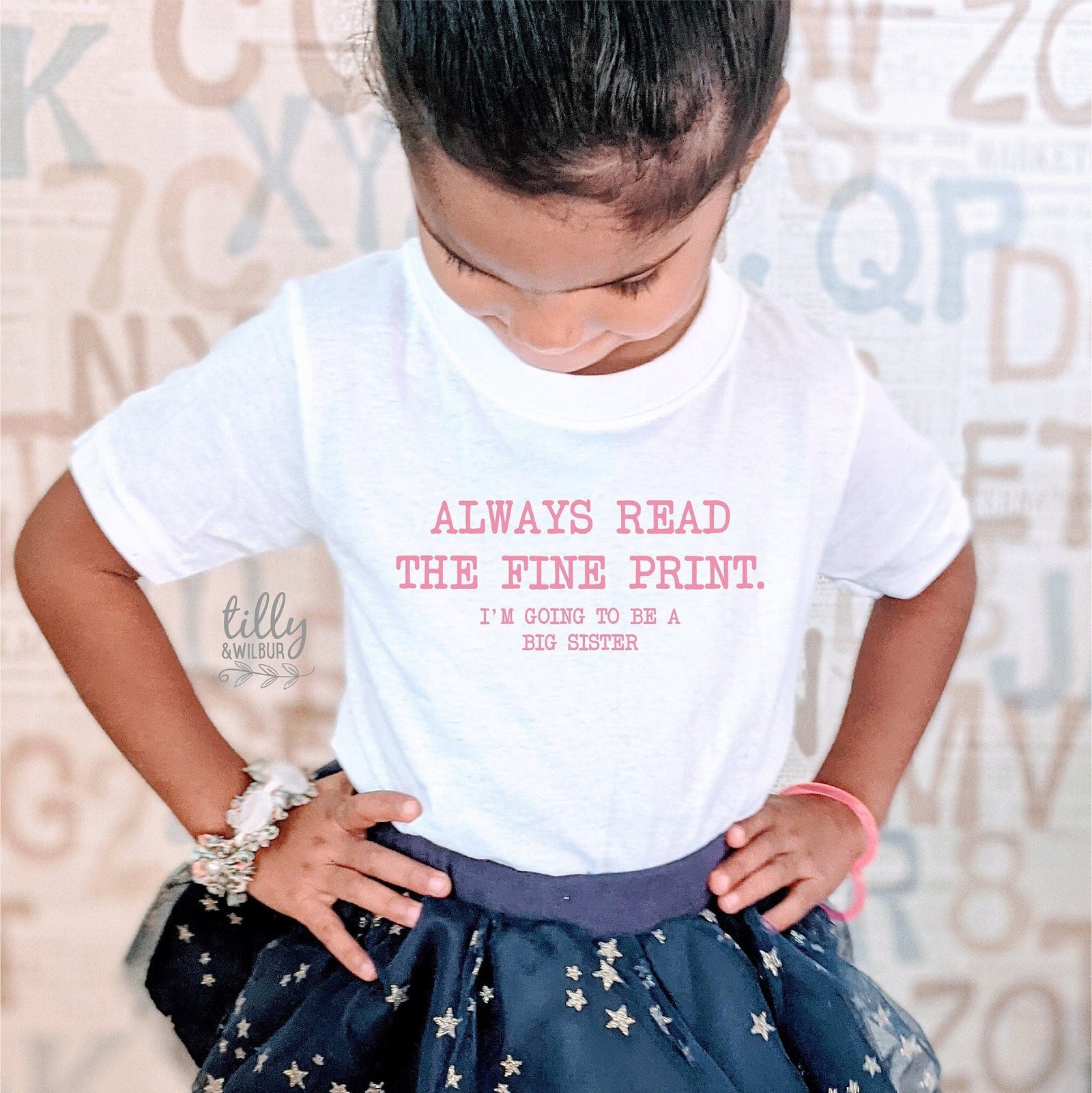 Always Read The Fine Print Big Sister Announcement T-Shirt