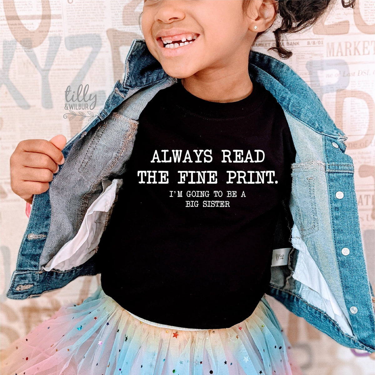 Always Read The Fine Print Big Sister Announcement T-Shirt