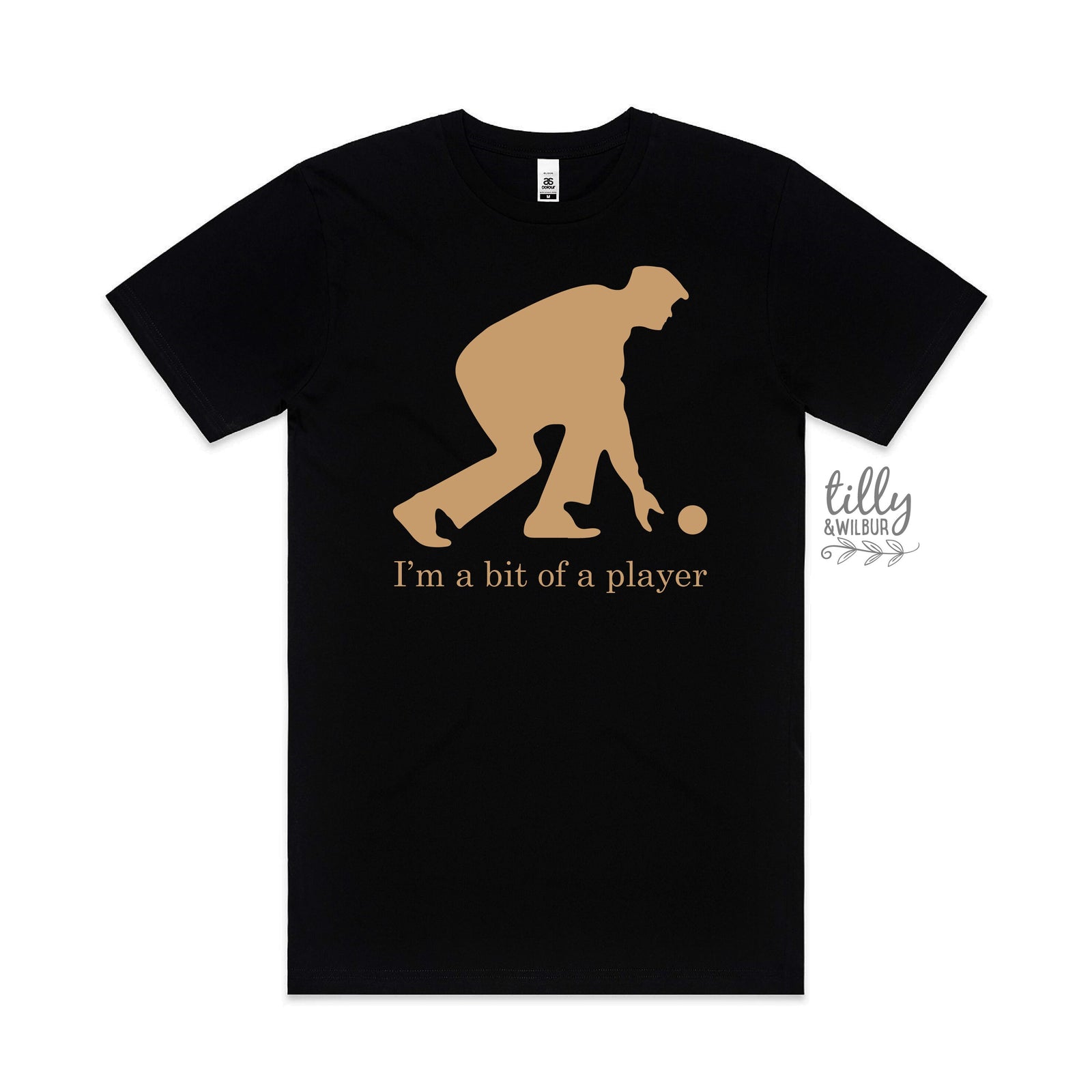 Lawn Bowls, Bit of a Player (MORE COLOURS & STYLES)