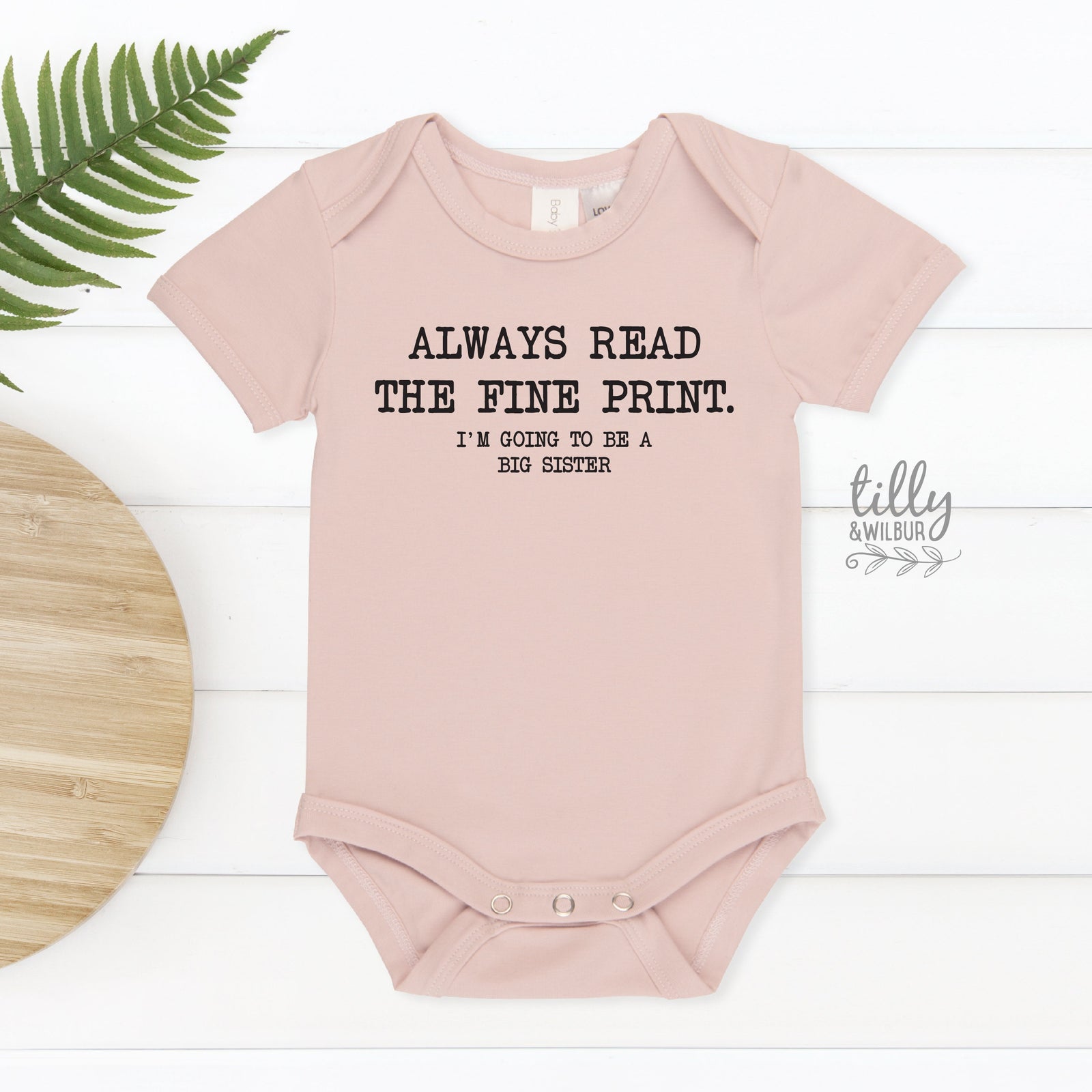 Always Read The Fine Print Big Sister Announcement T-Shirt