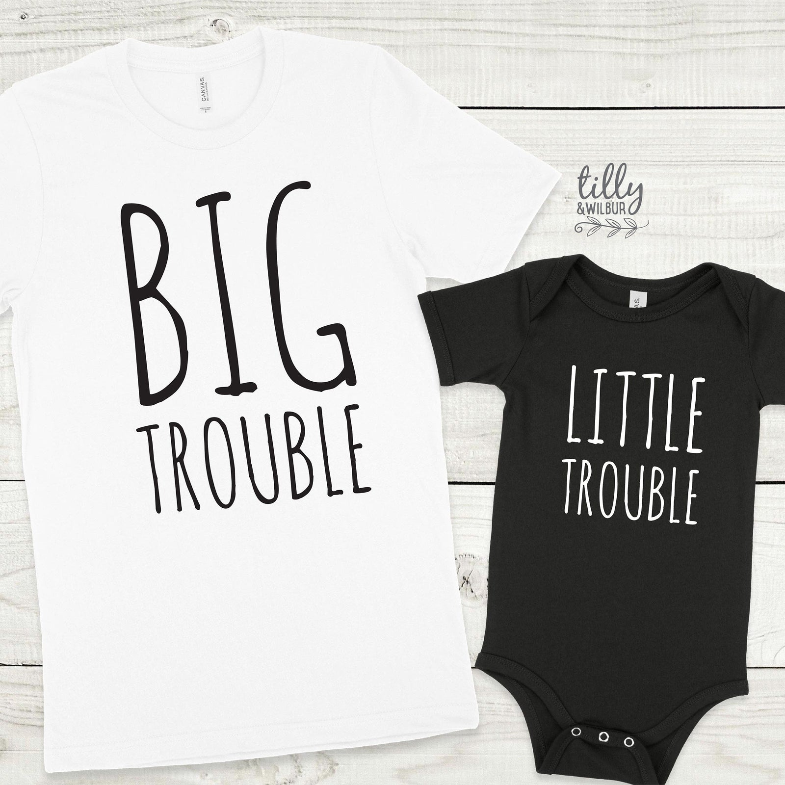 Big Trouble and Little Trouble – Matching Family Shirt and Bodysuit