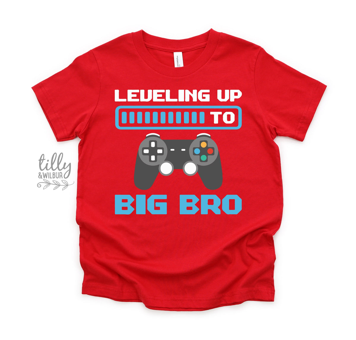 Leveling Up To Big Bro gamer big brother announcement t-shirt by Tilly&Wilbur