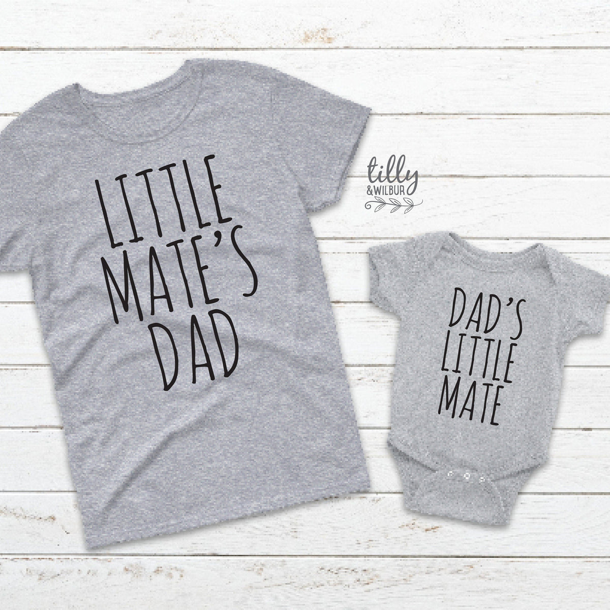 Dad&#39;s Little Mate or Little Mate&#39;s Dad (MORE COLOURS &amp; STYLES)