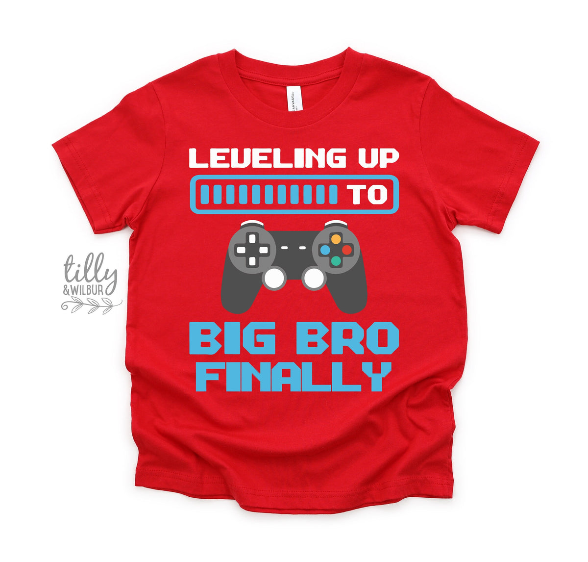 Leveling Up To Big Bro Finally gamer big brother announcement t-shirt by Tilly&Wilbur