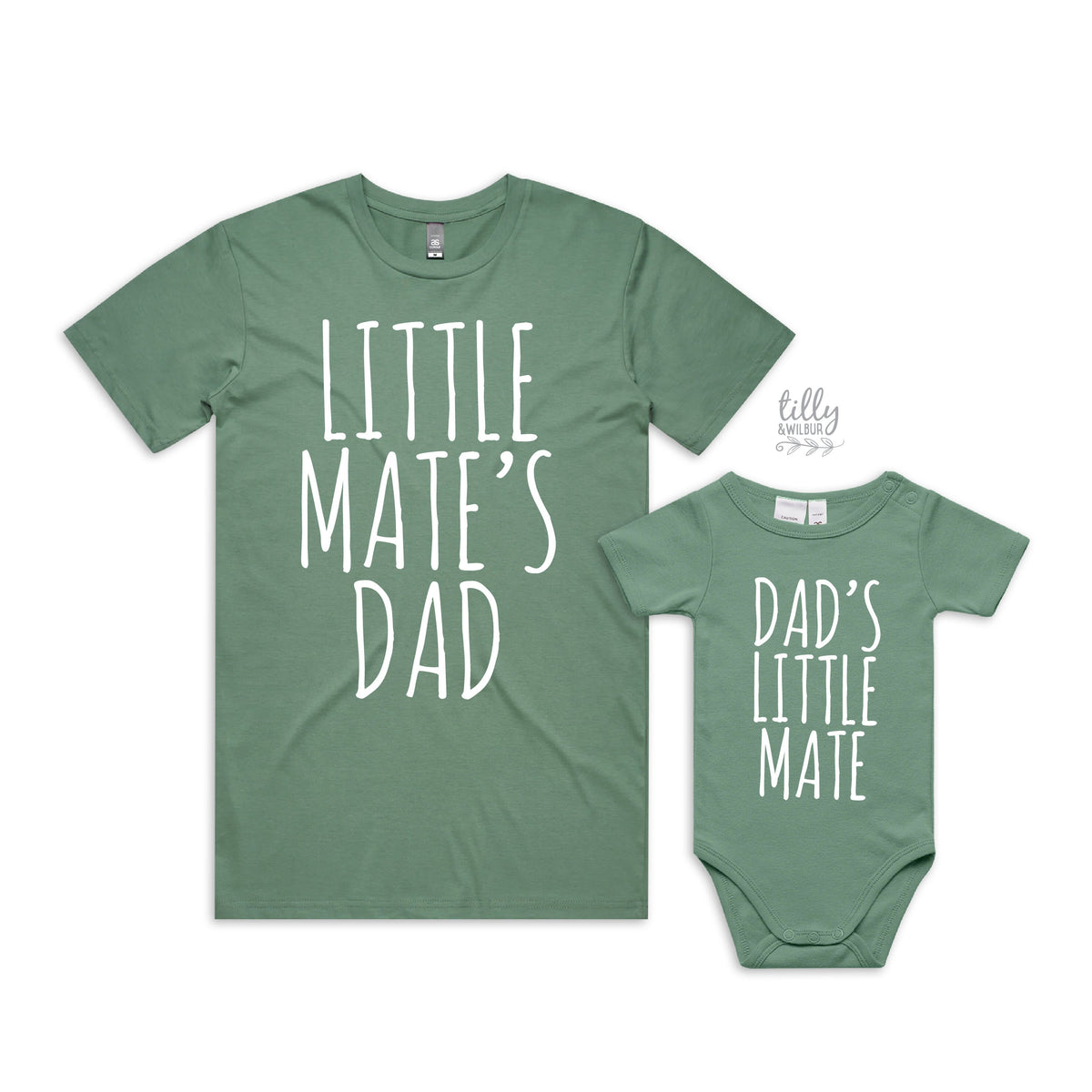 Dad&#39;s Little Mate or Little Mate&#39;s Dad (MORE COLOURS &amp; STYLES)