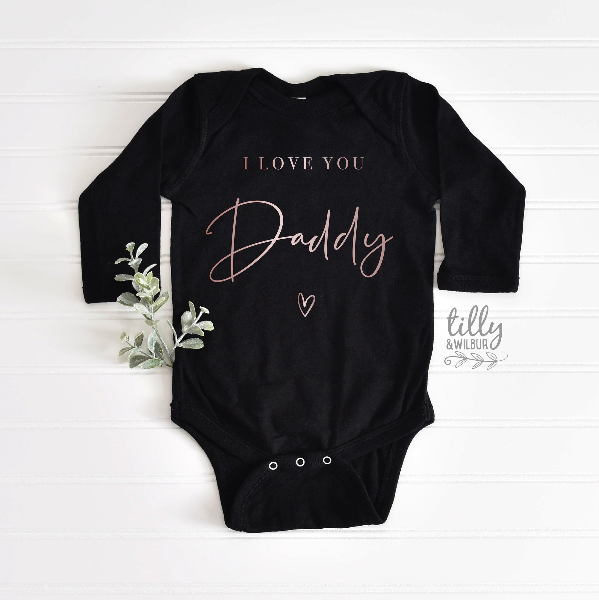 I Love You Daddy (MORE COLOURS & STYLES)
