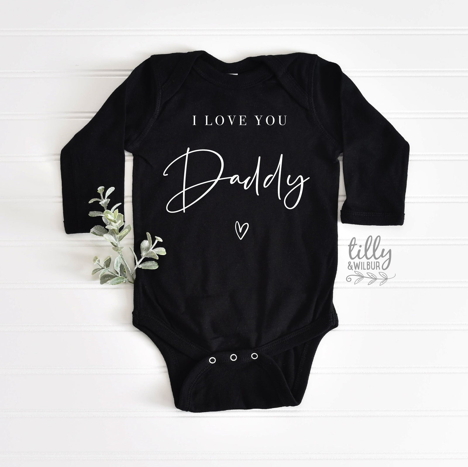 I Love You Daddy (MORE COLOURS & STYLES)