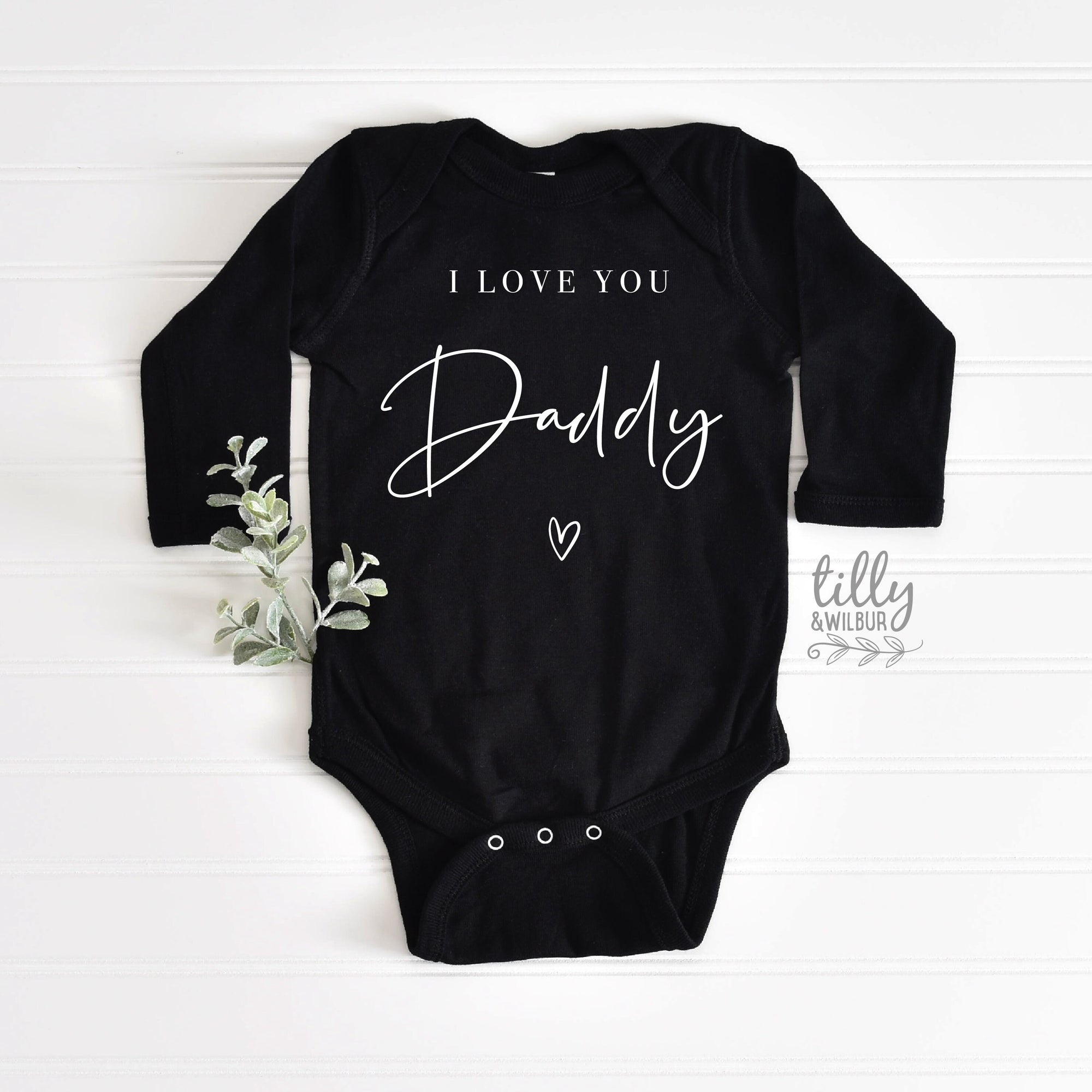 I Love You Daddy (MORE COLOURS & STYLES)