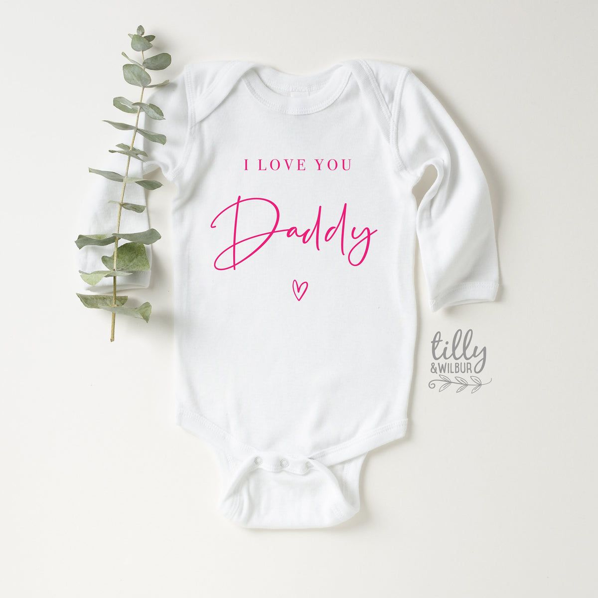 I Love You Daddy (MORE COLOURS &amp; STYLES)