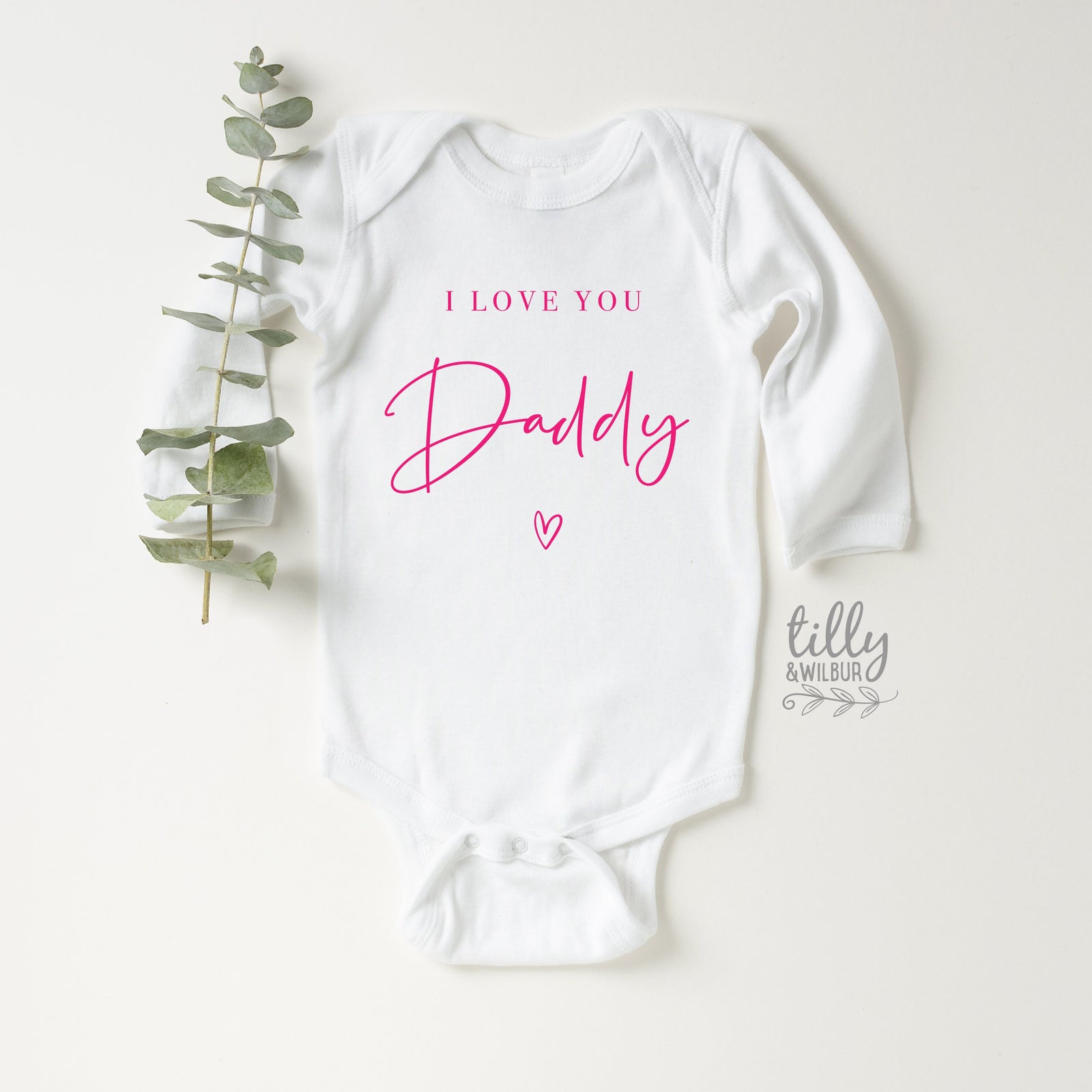 I Love You Daddy (MORE COLOURS & STYLES)