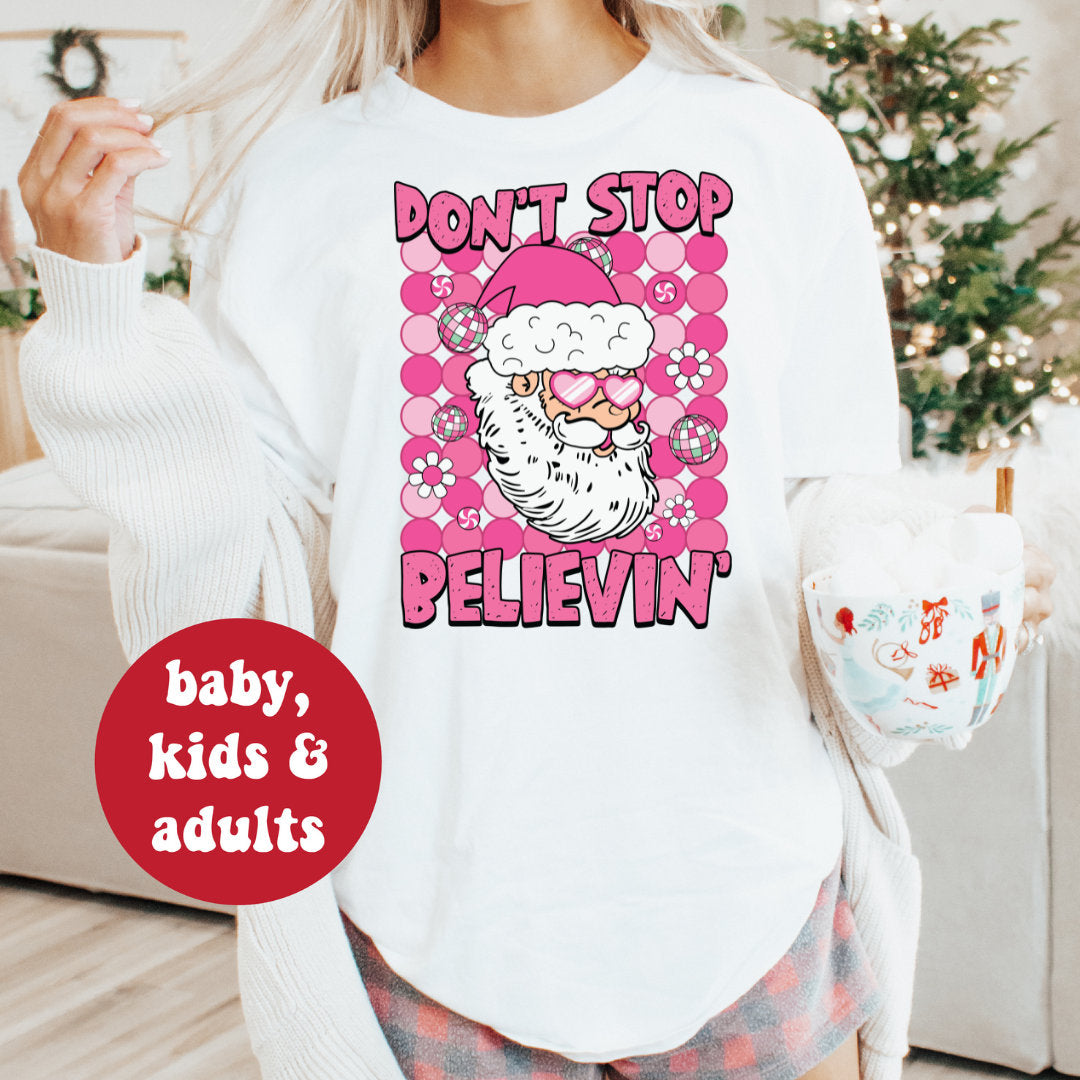 *MORE COLOURS AVAILABLE* Don't Stop Believing T-Shirt
