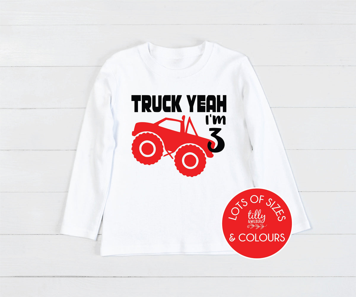 Truck Yeah I&#39;m Three T-Shirt, Cheeky Third Birthday T-Shirt, I&#39;m Three And Digging It Shirt, I Dig Being Three, 3rd Birthday Outfit