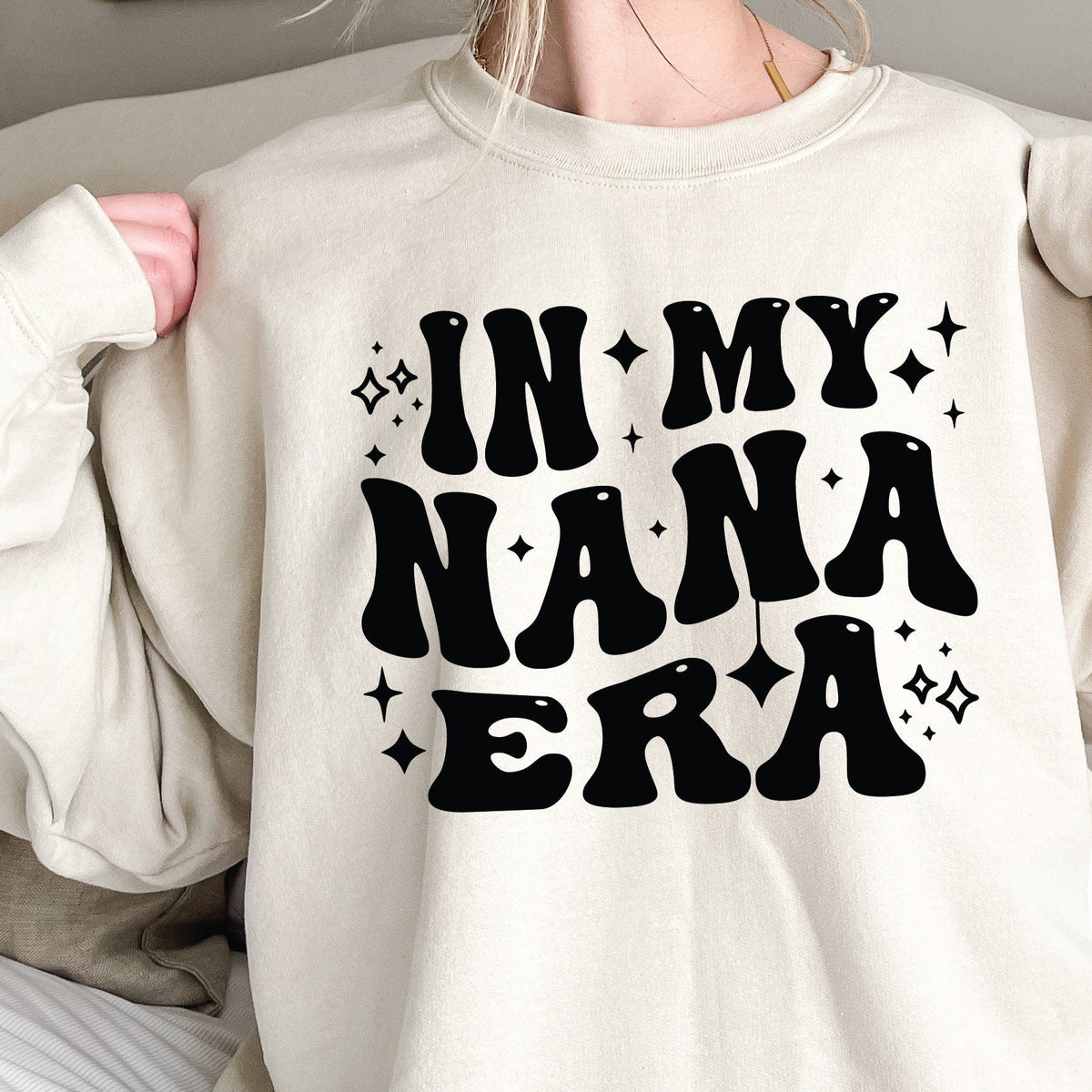 In My Nana Era Jumper, Funny Nana Gift, Grandma Gift, Mum Life Jumper, Nana Gift, Mother&#39;s Day Gift, Nana Sweatshirt,