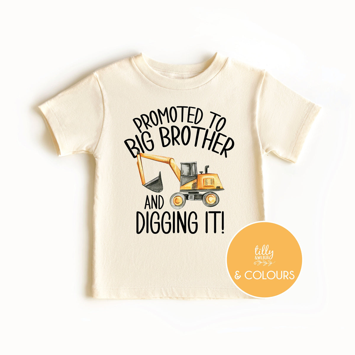 Promoted To Big Brother And Digging it T-Shirt, Big Brother Under Construction Shirt, Big Brother TShirt, I&#39;m Going To Be A Big Brother Tee