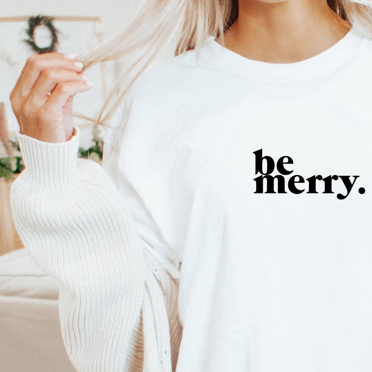 be merry. (MORE COLOURS & STYLES)