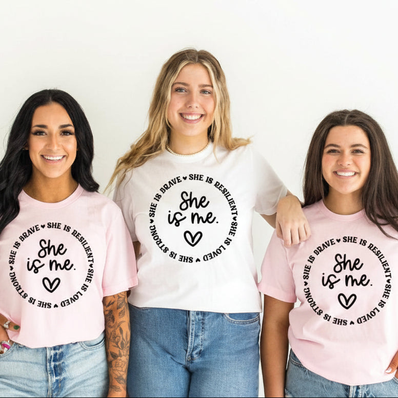 She Is Me, International Women's Day t-shirt, Women's Day, International Women's Day, Fashion Women's Tee, Brave, Resilient, Strong, Loved