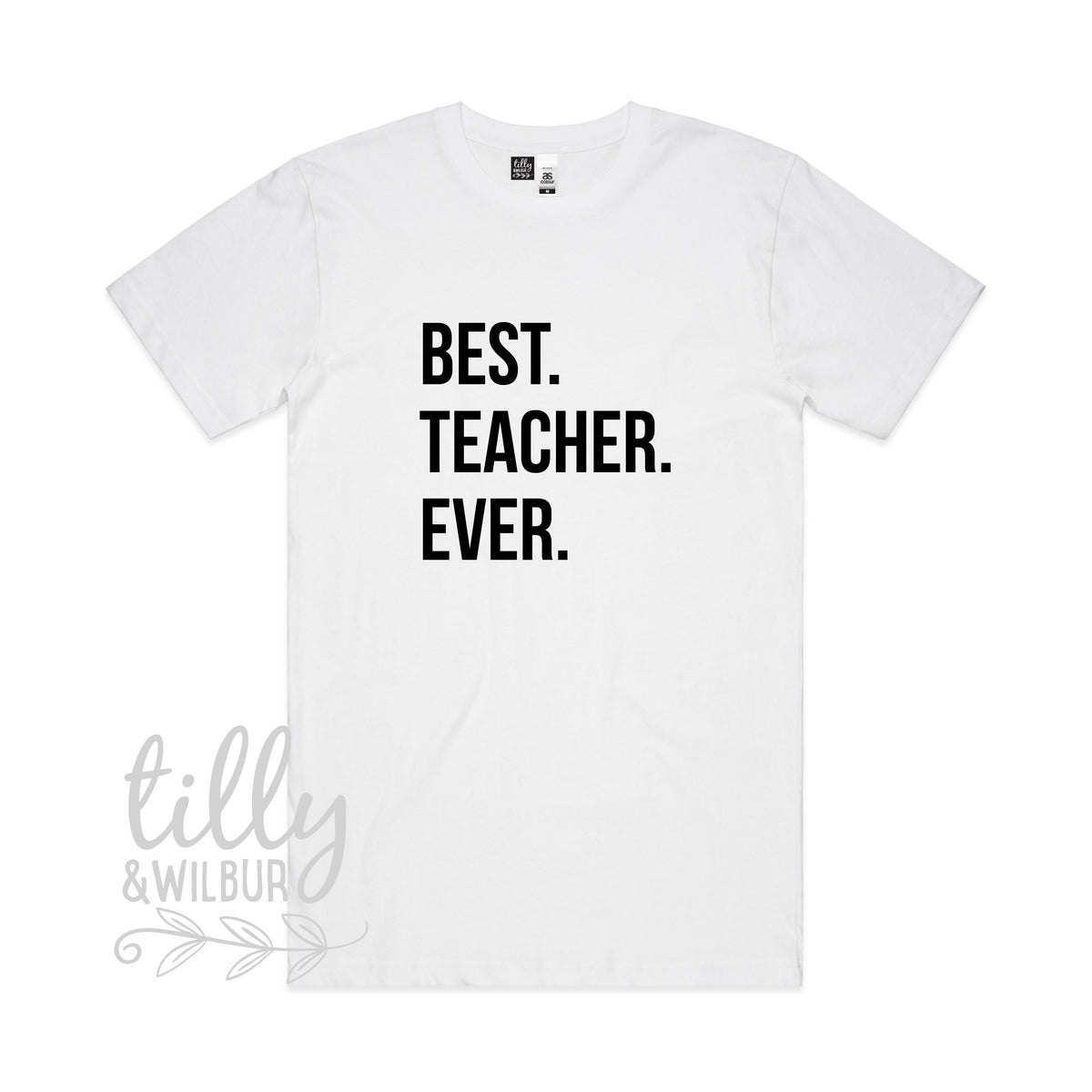 Best Teacher Ever Shirt | Teacher Gift for Men or Women | Funny Teacher Appreciation Tee | Back to School Teacher Outfit | Multiple Colours