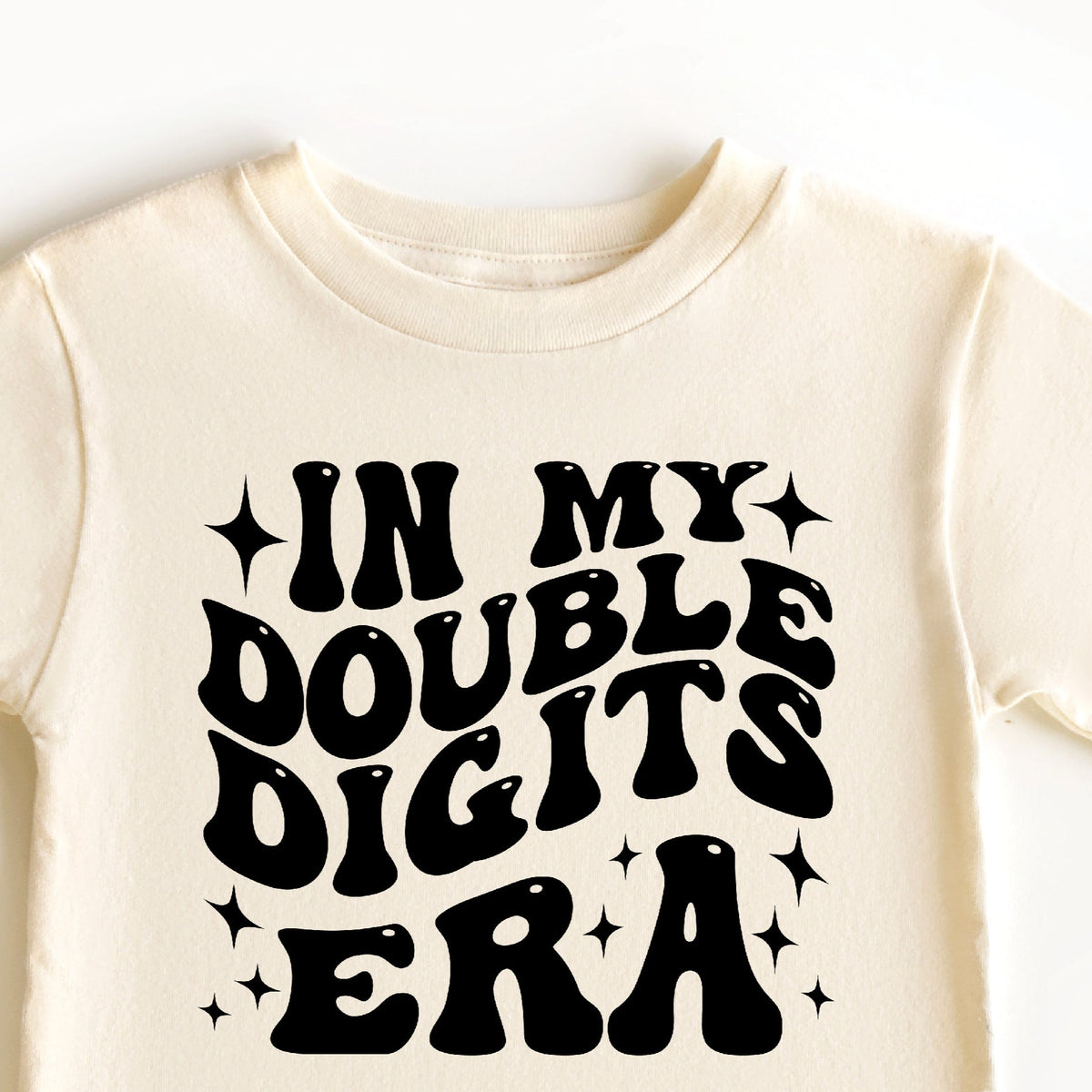 In My Double Digits Era (MORE COLOURS &amp; STYLES)