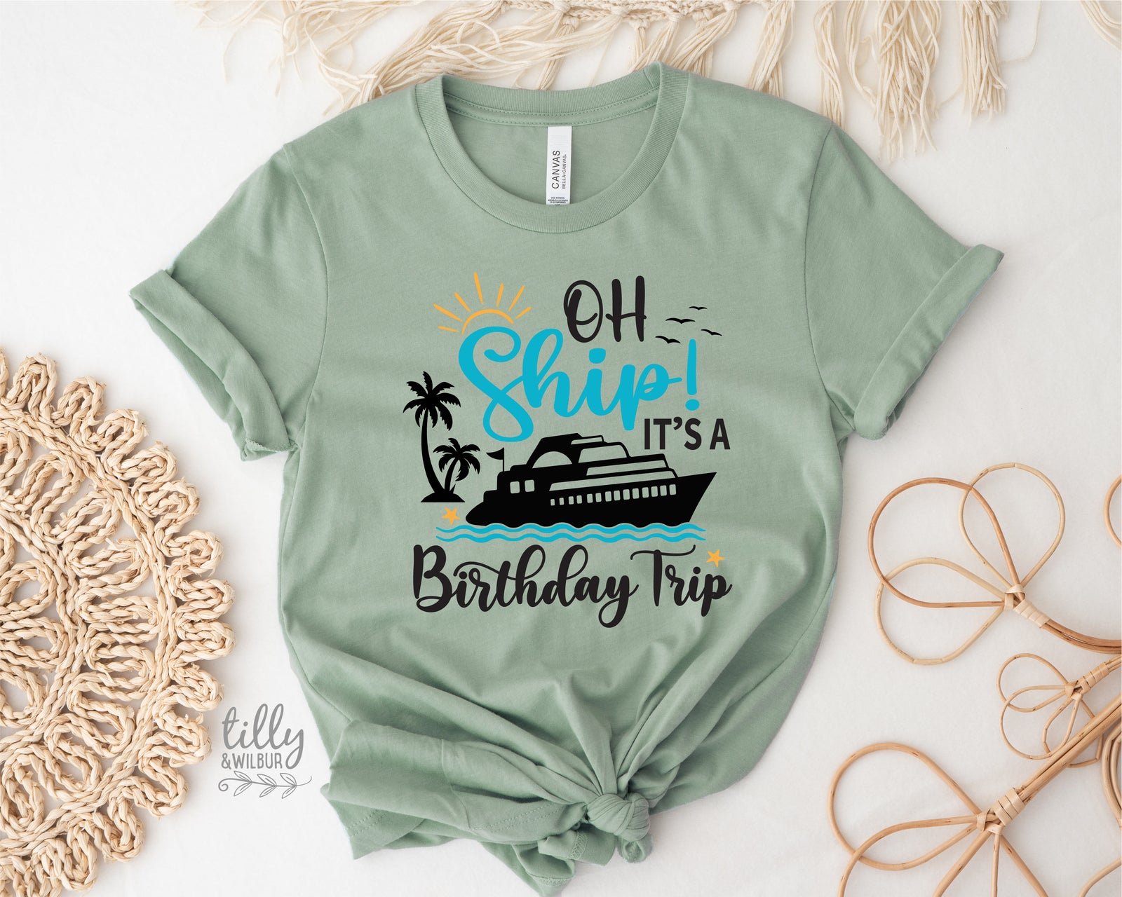 Oh Ship It's A Birthday Trip MORE COLOURS & STYLES