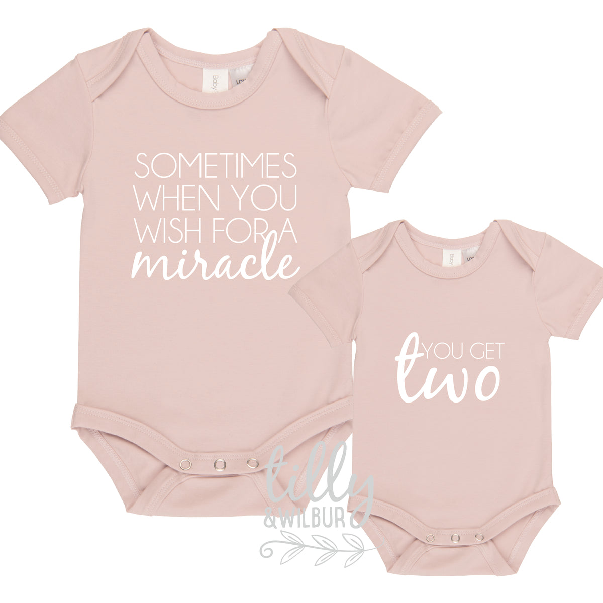 Twin Bodysuits – Wish For A Miracle You Get Two Twin Gift