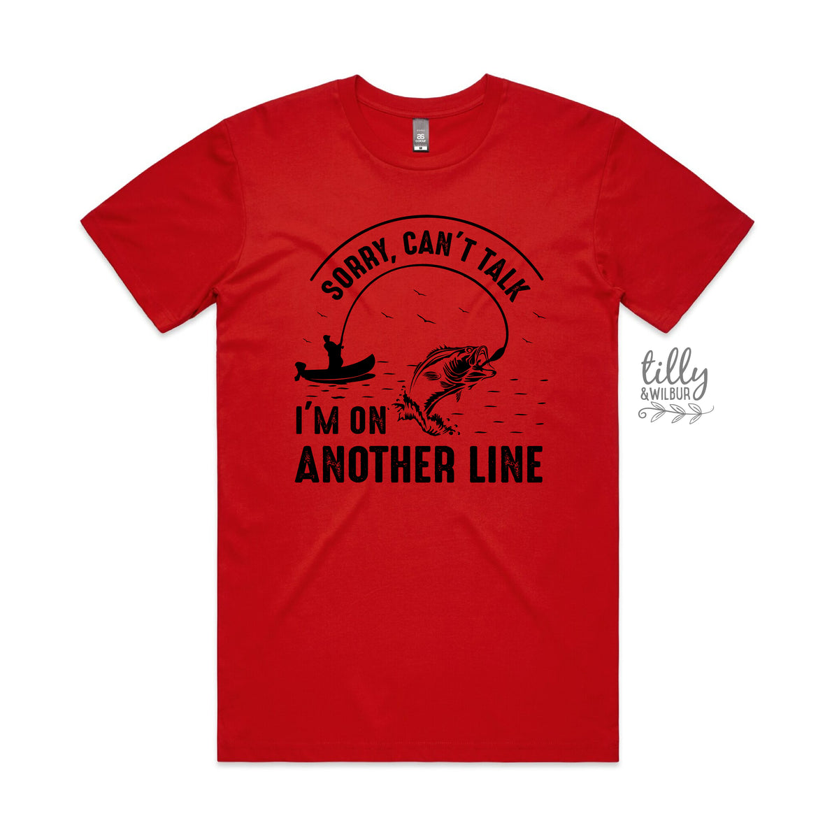 Sorry Can't Talk, I'm On Another Line (MORE COLOURS & STYLES)