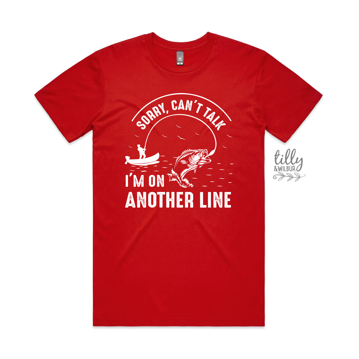 Sorry Can't Talk, I'm On Another Line (MORE COLOURS & STYLES)