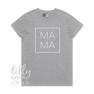 MAMA Women's T-Shirt