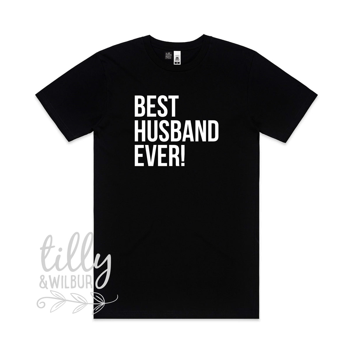 Best Husband Ever! Men&#39;s T-Shirt