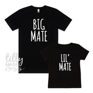Big Mate Lil' Mate Matching T-Shirts