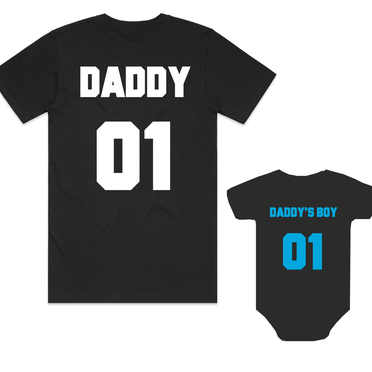 Daddy, Daddy's Girl or Daddy's Boy (MORE COLOURS & STYLES)