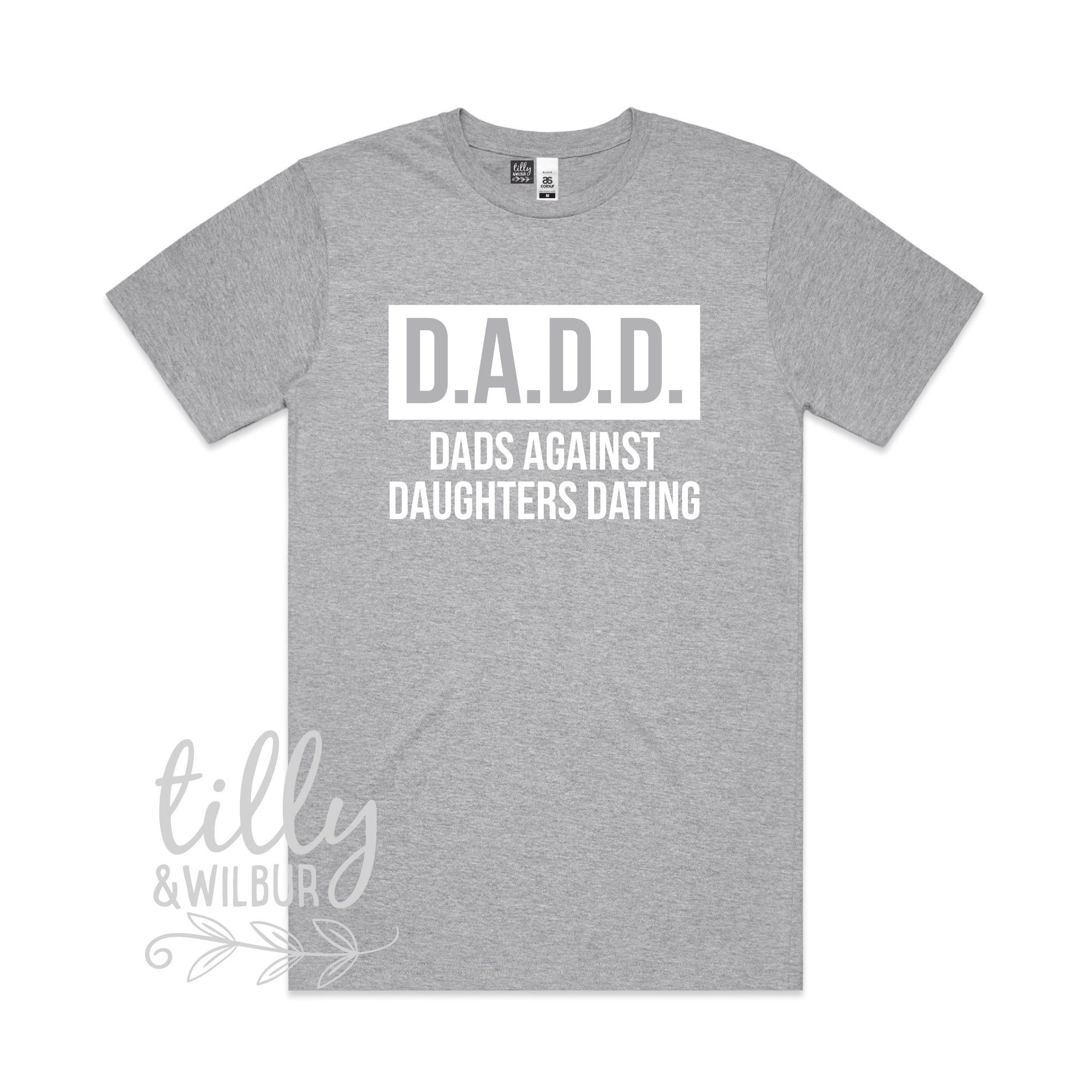 D.A.D.D. Dads Against Daughters Dating Funny Men's T-Shirt