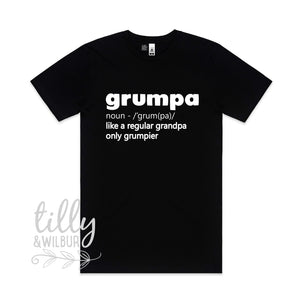 Grumpa Just Like A Normal Grandpa Only Grumpier T-Shirt