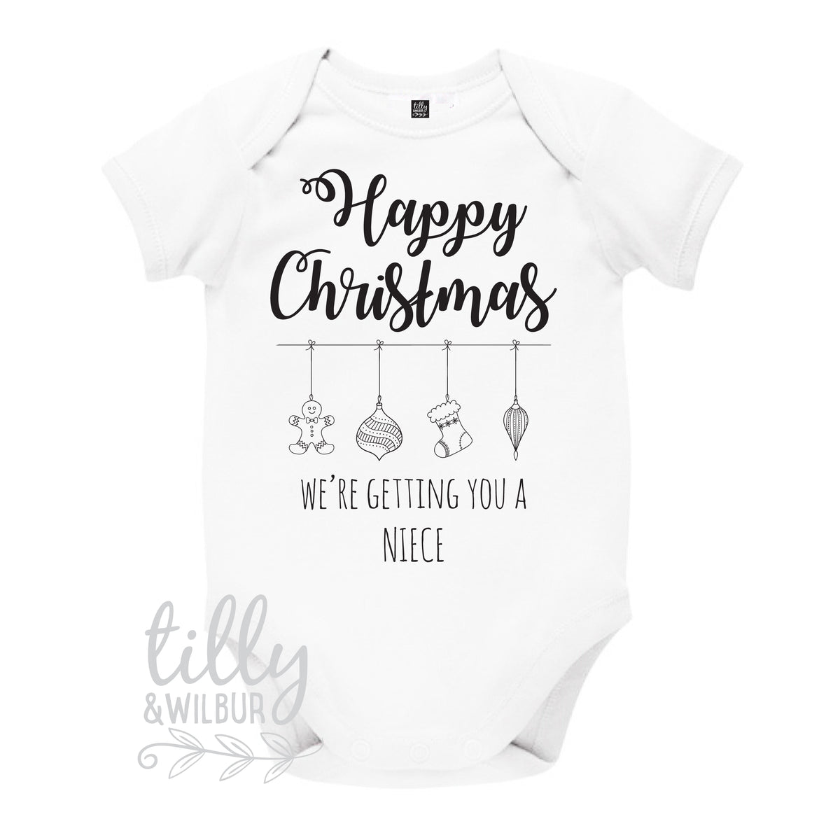 Happy Christmas We&#39;re Getting You A Niece