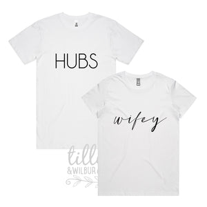 Hubs And Wifey Matching T-Shirt Set For Newlyweds