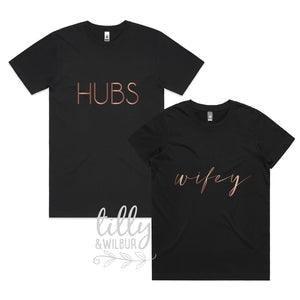 Hubs And Wifey Matching T-Shirt Set For Newlyweds