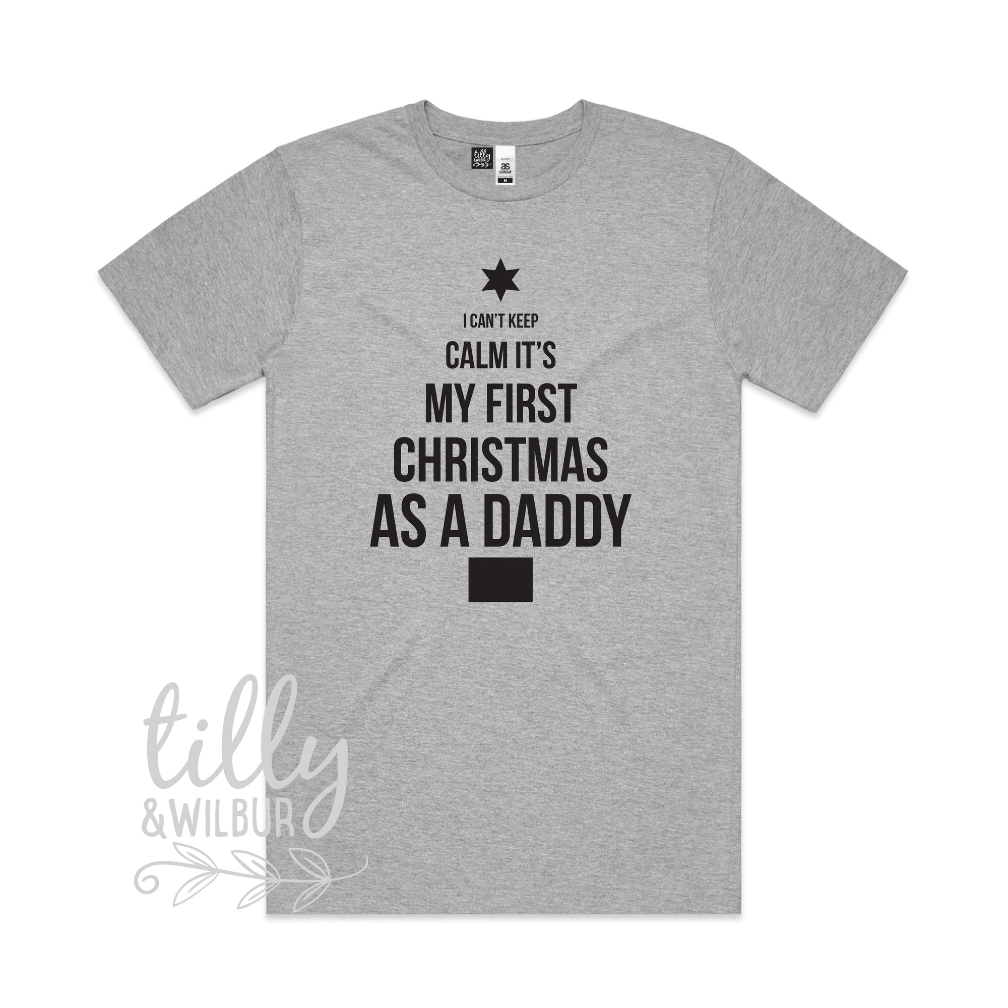 I Can't Keep Calm It's My First Christmas As A Daddy Men's T-Shirt