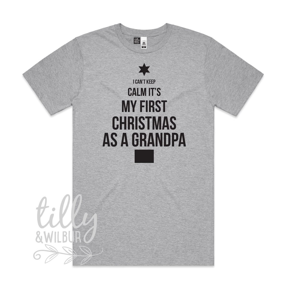 I Can't Keep Calm It's My First Christmas As A Grandpa