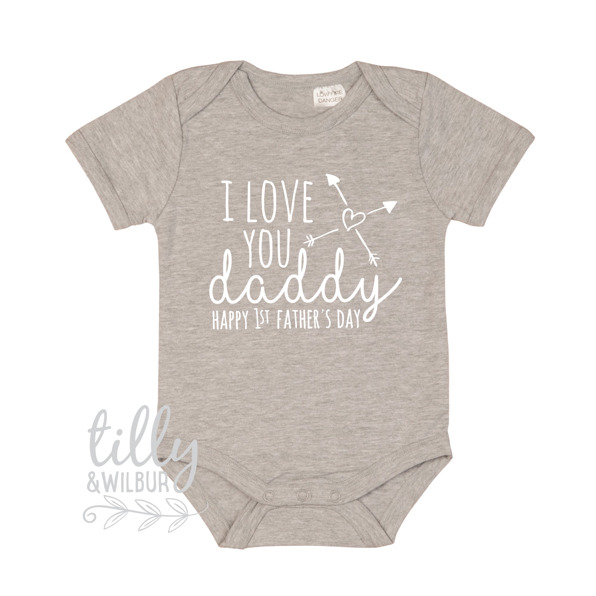 I Love You Daddy Happy 1st Father's Day Bodysuit
