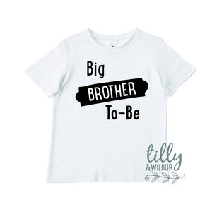 Big Brother To-Be Boys T-Shirt, Baby Announcement, Big Bro Gift, Pregnancy Reveal, Sibling TShirt, Brother Tee, Australian Owned