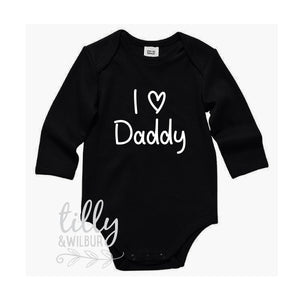 I Love Daddy Bodysuit For Father's Day, Daddy I Love You Onezie, Father's Day Outfit, 1st Father's Day, Best Daddy Ever