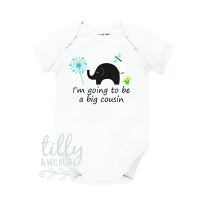 I'm Going To Be A Big Cousin Baby Bodysuit, Big Cousin Shirt With Elephant, Pregnancy Announcement, New Baby Cousin, Baby Clothes, U-W-BS