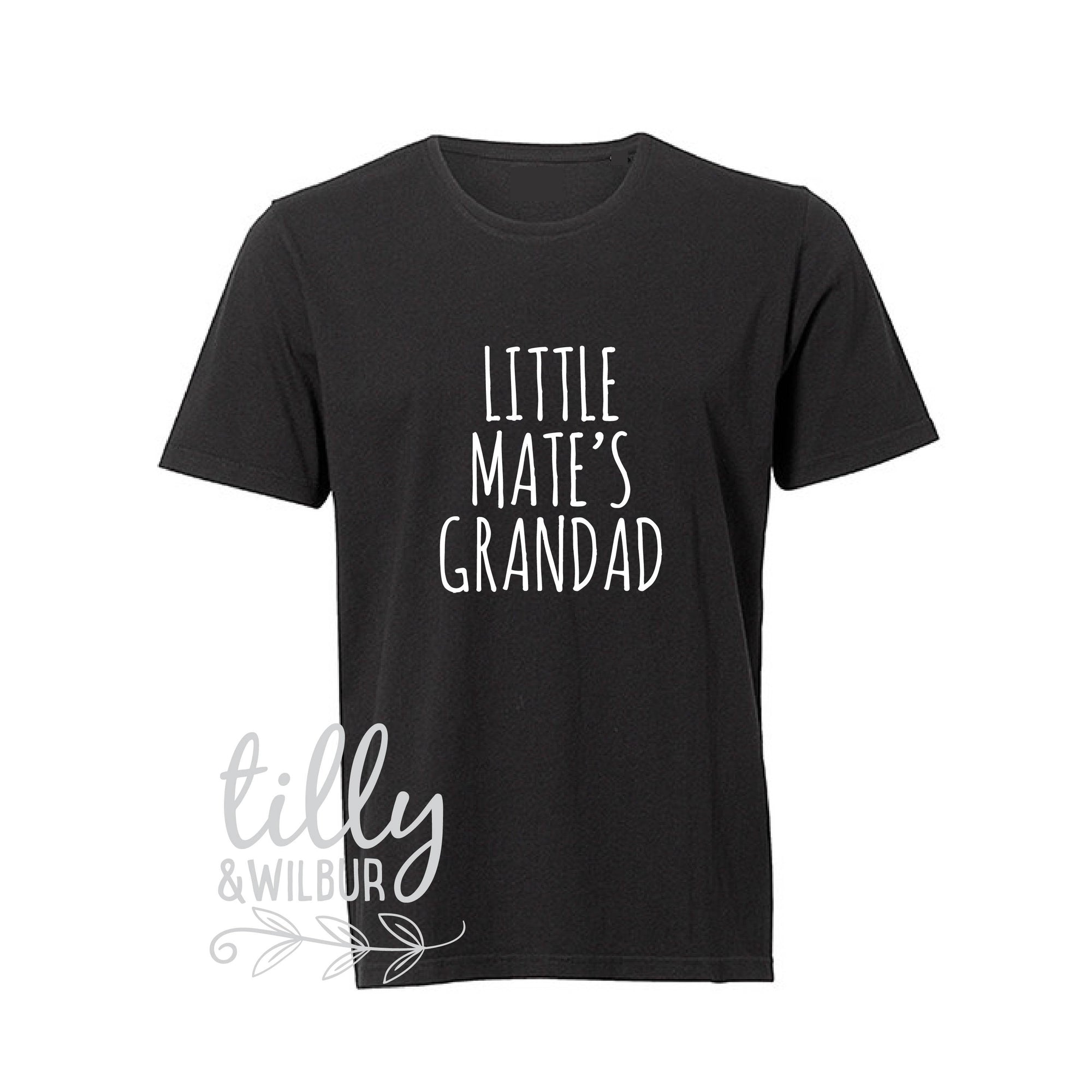 Little Mate's Grandad, Father's Day Shirts, Father Son Grandson Matching Shirts, Matching Daddy Baby Outfits, First 1st Father's Day